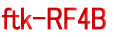 ftk-RF4B 